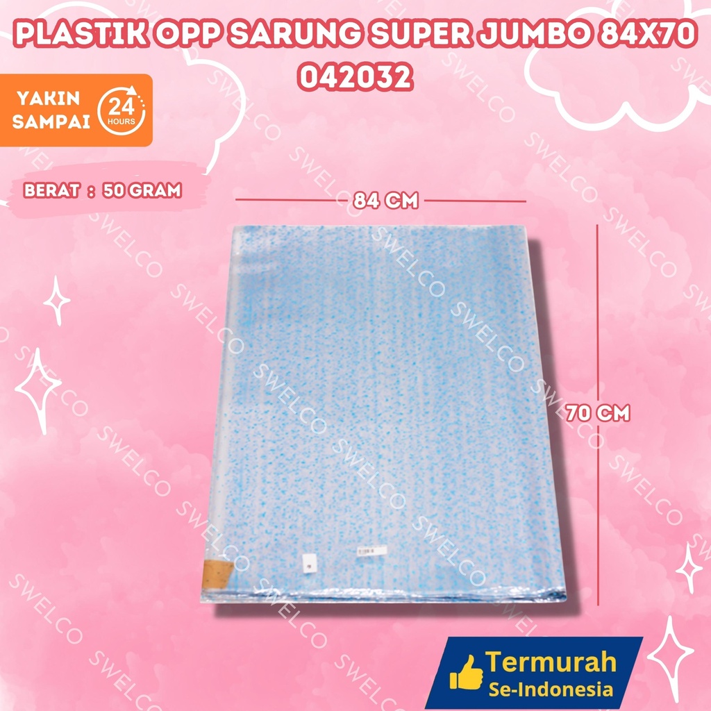 [042032] PLASTIK OPP SARUNG SUPER JUMBO 84X70 PARCEL BINGKISAN