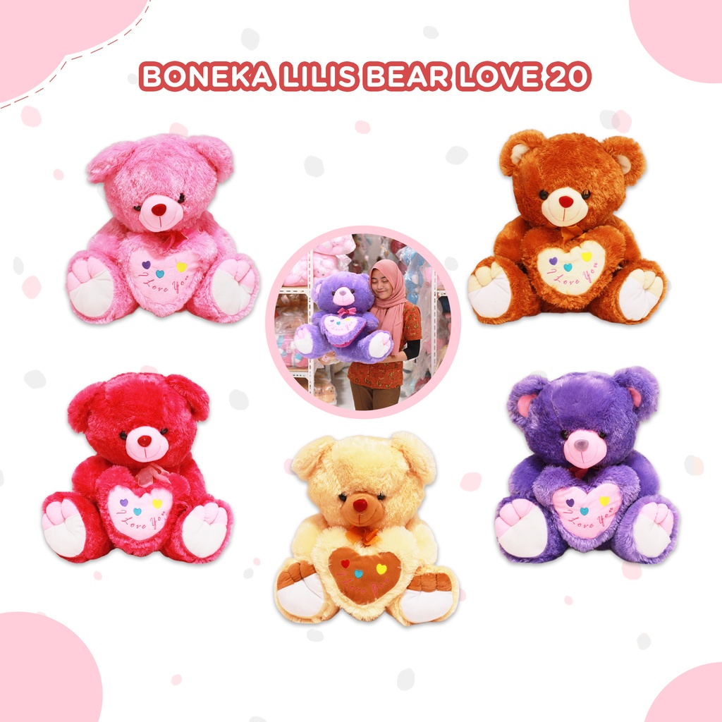 BONEKA LILIS BEAR LOVE 20"