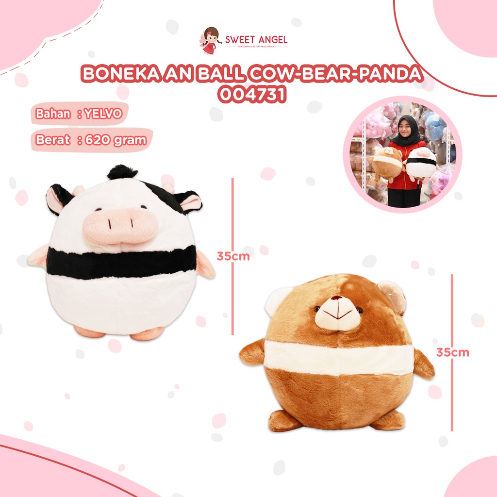 BONEKA AN BALL COW/BEAR/PANDA 15"