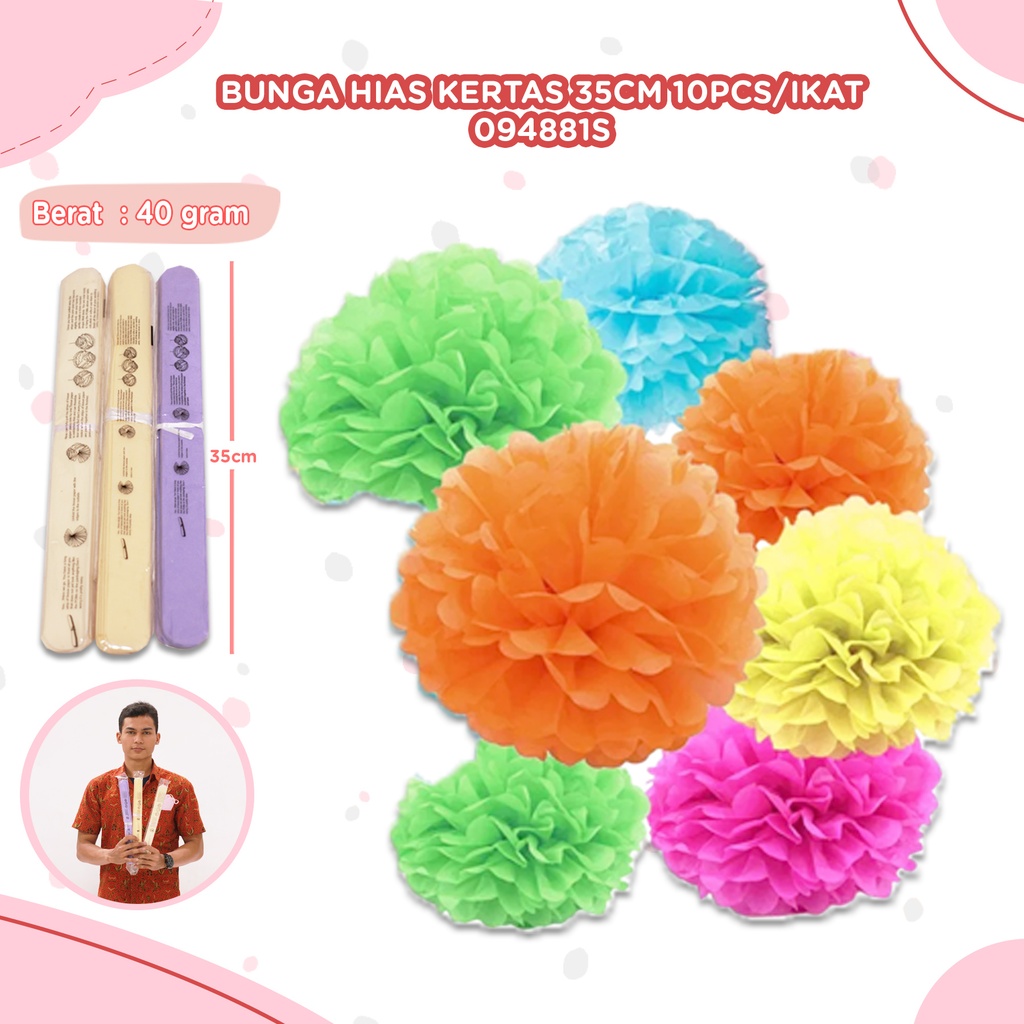 BUNGA HIAS KERTAS 35CM 10PCS/IKAT