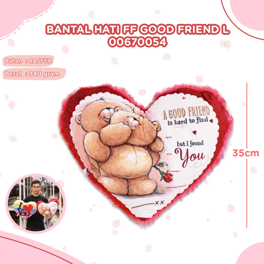 [00670054] BANTAL HATI FF GOOD FRIEND L
