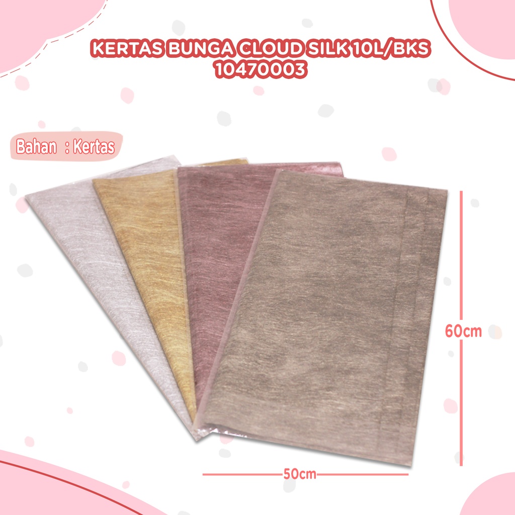[10470003] KERTAS BUNGA CLOUD SILK 10L/BKS