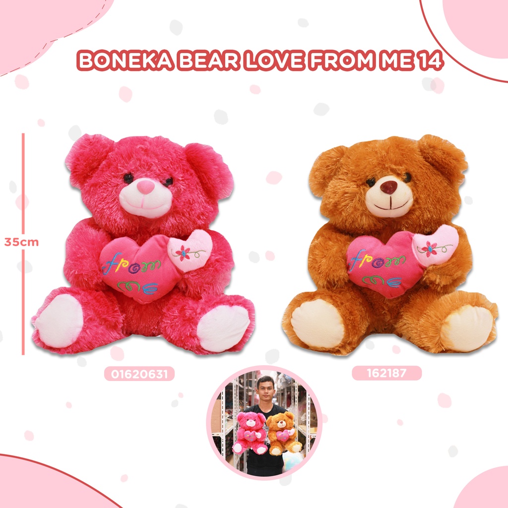 [01620699] BONEKA BEAR LOVE FROM ME 14"