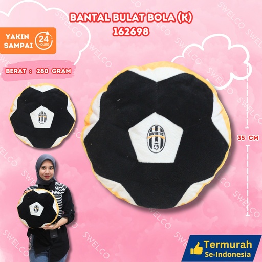 [162698] BANTAL BULAT BOLA (K)