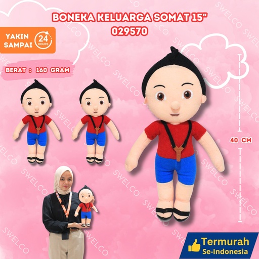 [029570] BONEKA KELUARGA SOMAT 15"