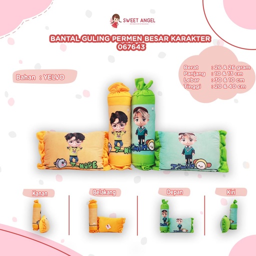 [067643] BANTAL + GULING PERMEN BESAR KARAKTER