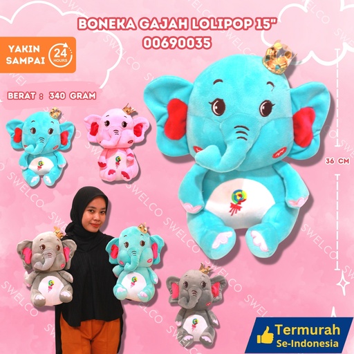 [00690035] BONEKA GAJAH LOLIPO 15"
